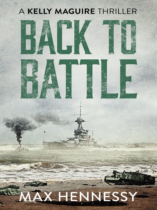 Title details for Back to Battle by Max Hennessy - Available